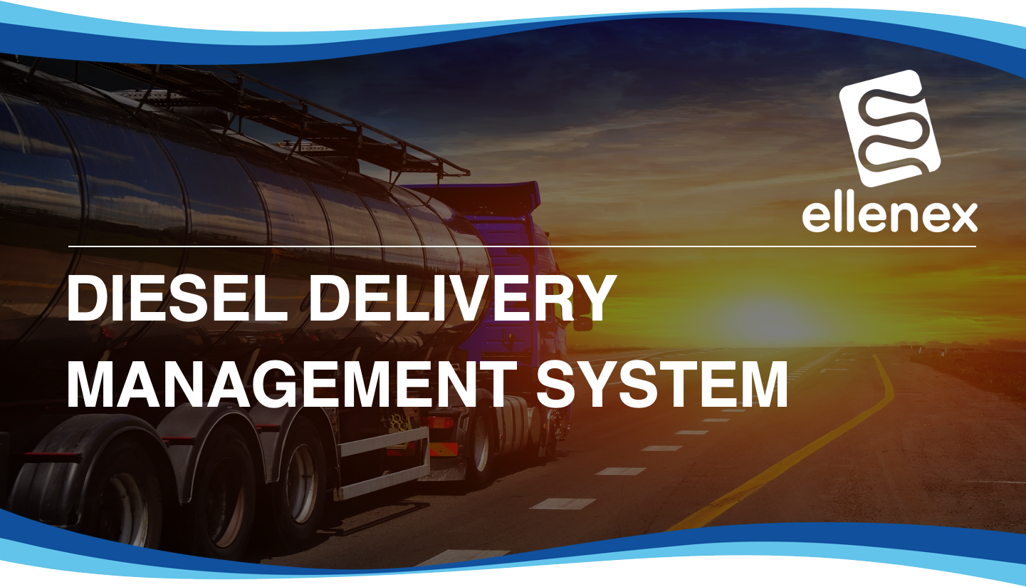 Diesel Delivery Management System Ellenex